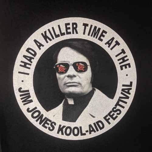 Amazon.com: Jim Jones Shirt I had a killer time at the Jim Jones ...