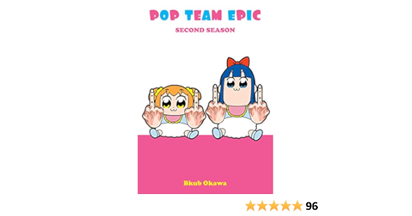 Pop Team Epic Second Season Okawa Bkub Amazon Com Books