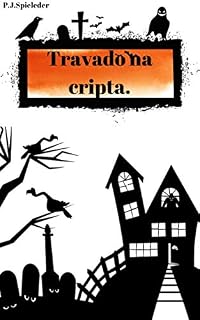 Livro Travado na cripta.