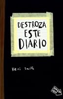 Destroza este diario (Libros Singulares)