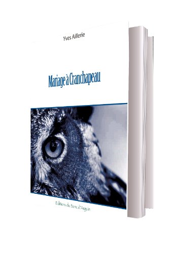 Mariage à Cranchapeau