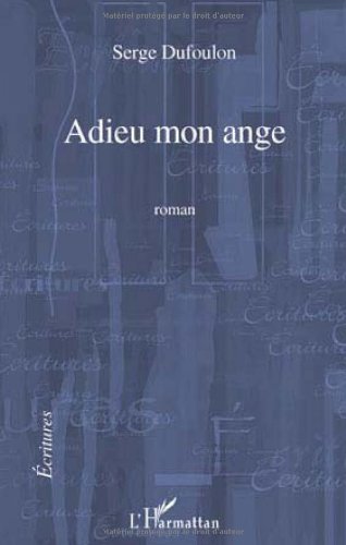 Adieu mon ange