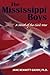 The Mississippi Boys: A Novel of the Civil War by Jane Bennett Gaddy