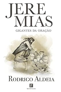Livro Jeremias: Gigantes da oração