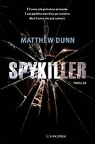 Matthew Dunn - Spykiller (2012)