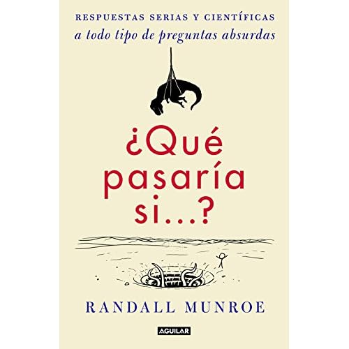 ¿Qué Pasaría Si...? (AGUILAR)