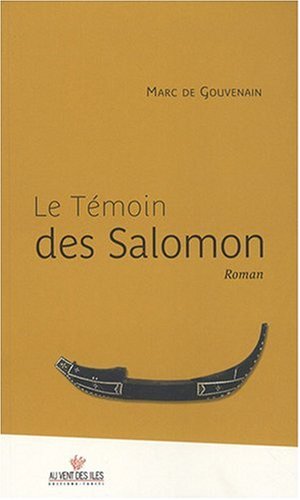 Le  témoin des Salomon
