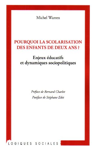 Pourquoi la scolarisation des enfants de deux ans ?