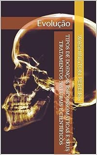 Livro Tipos de doenças psicossomáticas e seus tratamentos naturais e científicos