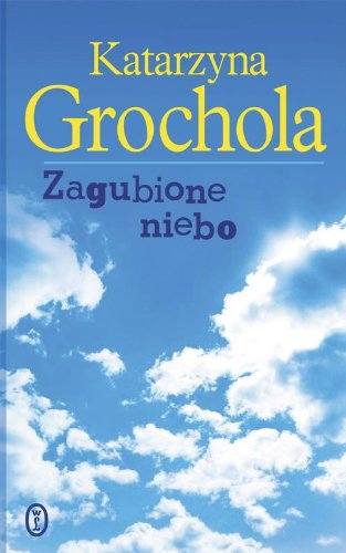 Zagubione niebo (Polska Wersja Jezykowa)