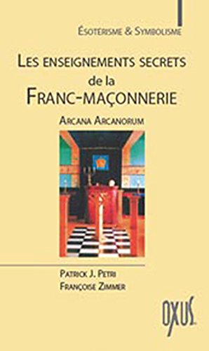 Les  enseignements secrets de la franc-maçonnerie