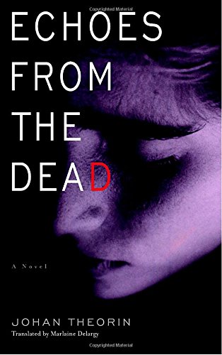 Echoes from the Dead (The Oland Quartet)