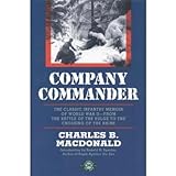 By Charles B MacDonald Company Commander: The Classic Infantry Memoir of World War II (paperback / softback)