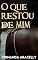 Livro O que restou de mim