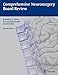 Comprehensive Neurosurgery Board Review