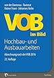 VOB/C Kommentar – Gerüstarbeiten: Praktische Erläuterungen zu den ATV ...