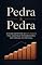 Livro PEDRA A PEDRA: O Método de 7 Passos para Construir Património e Criar Rendimento com Imóveis em Portugal