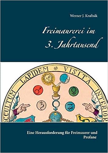 Freimaurerei Im 3 Jahrtausend Eine Herausforderung Fur Freimaurer Und Profane Amazon De Kraftsik Werner J Bucher