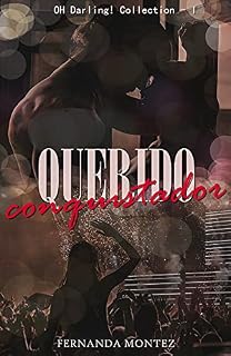 Livro Querido Conquistador: Oh Darling! (Livro I)