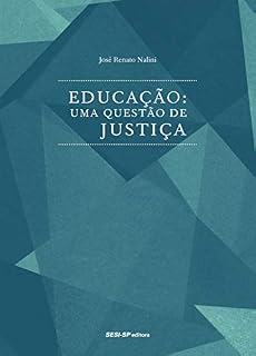 Livro Educação, uma questão de justiça