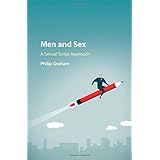 Men and Sex: A Sexual Script Approach