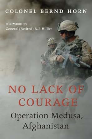 No Lack Of Courage Operation Medusa Afghanistan