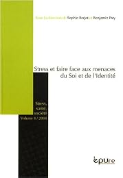 Stress et faire-face aux menaces du soi et de l'identité