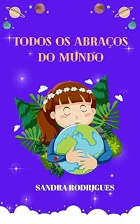 Livro Todos os abraços do mundo