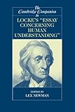The Cambridge Companion to Locke's 'Essay Concerning Human Understanding' (Cambridge Companions to Philosophy)