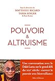 Pouvoir et altruisme (French Edition) by 