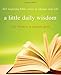 Little Daily Wisdom: 365 Inspiring Bible Verses to Change Your Life