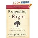 Reappraising the Right: The Past &amp; Future of American Conservatism