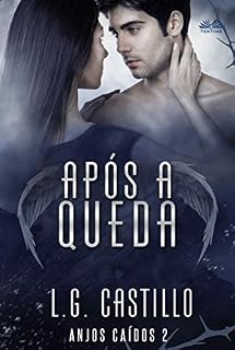 Livro Após a Queda: Anjos Caídos 2