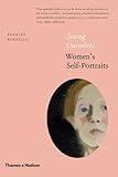 Seeing Ourselves: Women's Self-Portraits by Frances Borzello
