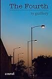 The Fourth: a novel by