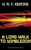 Front cover for the book A Long Walk to Wimbledon by H. R. F. Keating