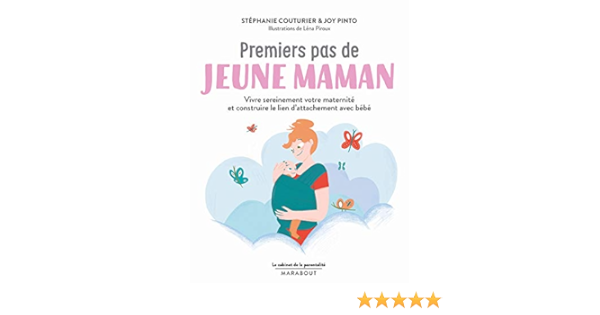 Le Cabinet De La Parentalite Premiers Pas De Jeune Maman Couturier Stephanie Chambovet Laurelene Amazon Com Books