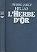 L'Herbe d'Or 2724215990 Book Cover