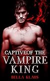 Captive of the Vampire King