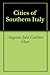 Cities of Southern Italy
