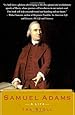 Samuel Adams: A Life