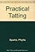 Practical Tatting by 
