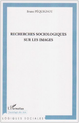 Recherches sociologiques sur les images