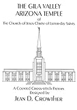 The Gila Valley Arizona Temple (Cross-stitch Pattern) by 