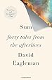 Sum: Forty Tales from the Afterlives