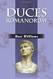 Duces Romanorum: Roman Profiles in Courage (Latin Edition)