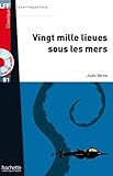 Vingt Mille Lieues Sous Les Mers + CD Audio MP3 (B1) (Lff (Lire En Francais Facile)) (French Edition) by