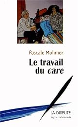 Le  travail du care