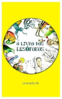 Livro O LIVRO DOS LUSÓFONOS