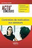 L'entretien de motivation aux concours (Actu concours) by 